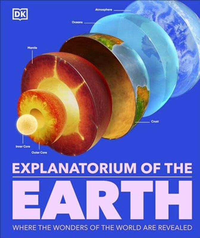 

Explanatorium Of The Earth by Dk..Hardcover