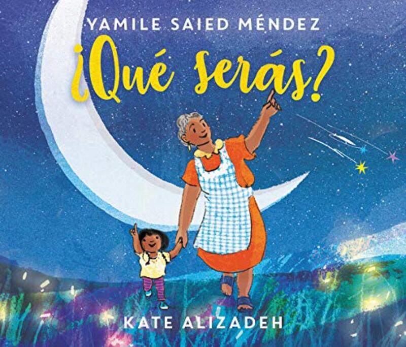 

Que Seras by Yamile Saied MendezKip Alizadeh-Hardcover