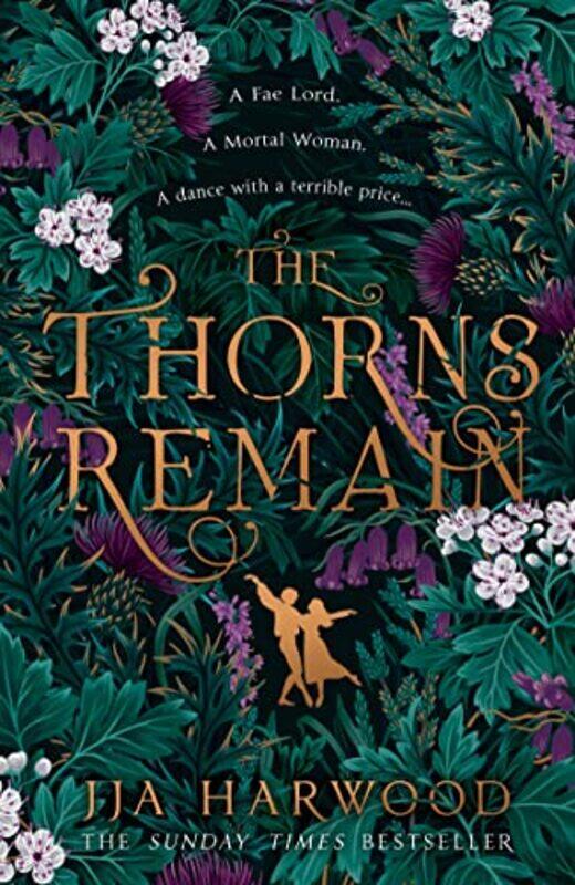 

The Thorns Remain by JJA Harwood-Paperback