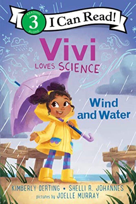 

Vivi Loves Science Wind and Water by Kimberly DertingShelli R JohannesJoelle Murray-Paperback