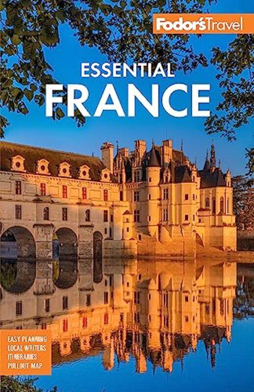 

Fodors Essential France by Fodors Travel Guides-Paperback