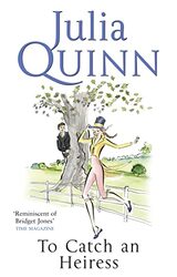 To Catch An Heiress by Julia Quinn-Paperback