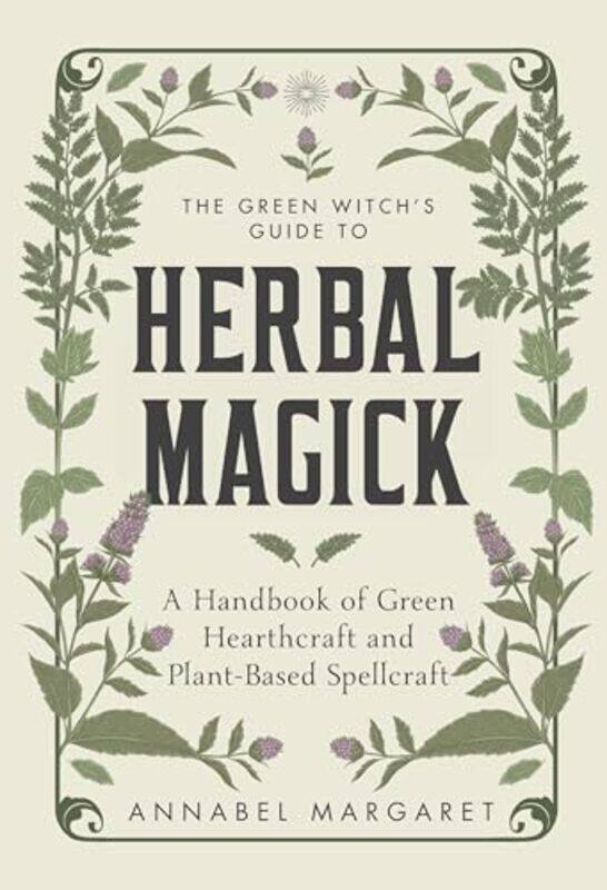 

The Green Witchs Guide to Herbal Magick by Helen Winter-Hardcover