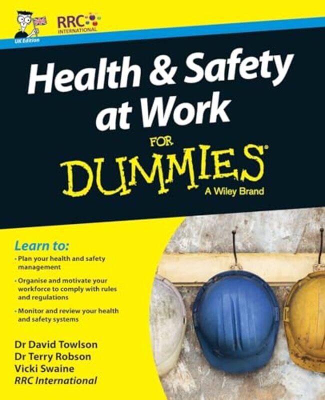 

Health and Safety at Work For Dummies by RRC-Paperback