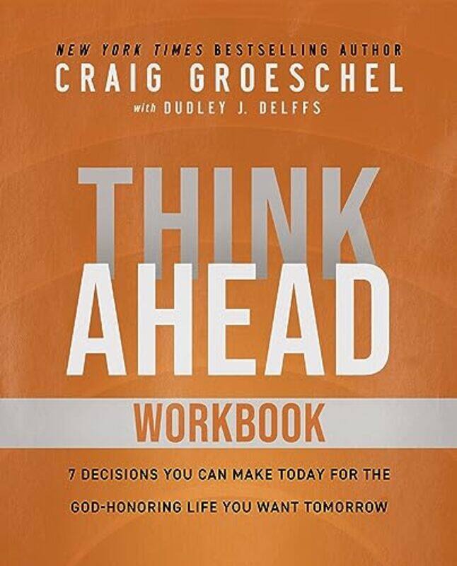 

Think Ahead Workbk By Groeschel Craig - Paperback
