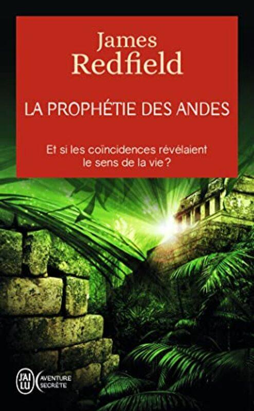 

La Prophetie Des Andes by James Redfield , Paperback