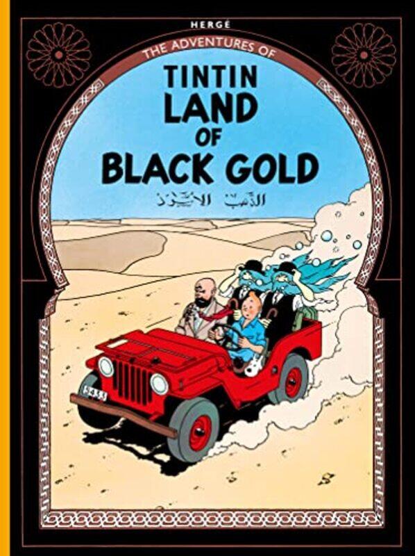 

Land of Black Gold by Herge-Hardcover