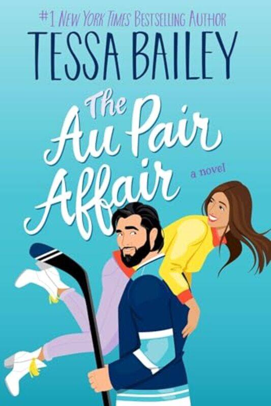 

Au Pair Affair By Bailey Tessa - Paperback