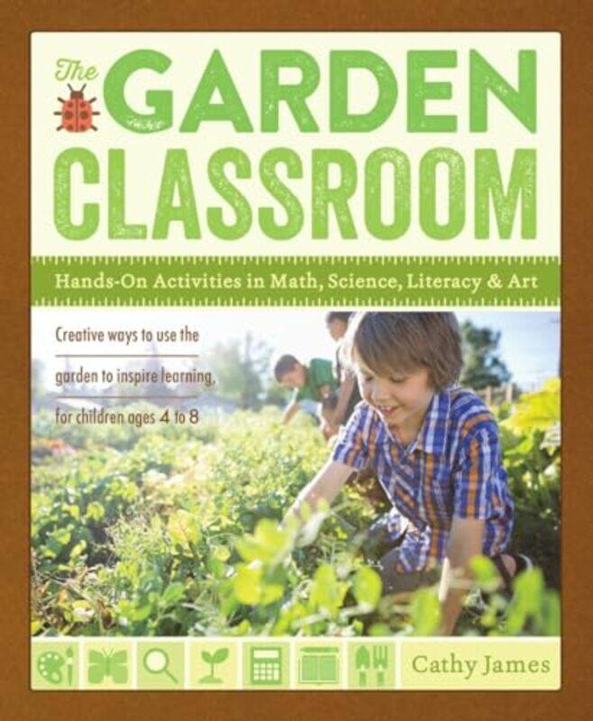 

The Garden Classroom by Anne Stobart-Paperback