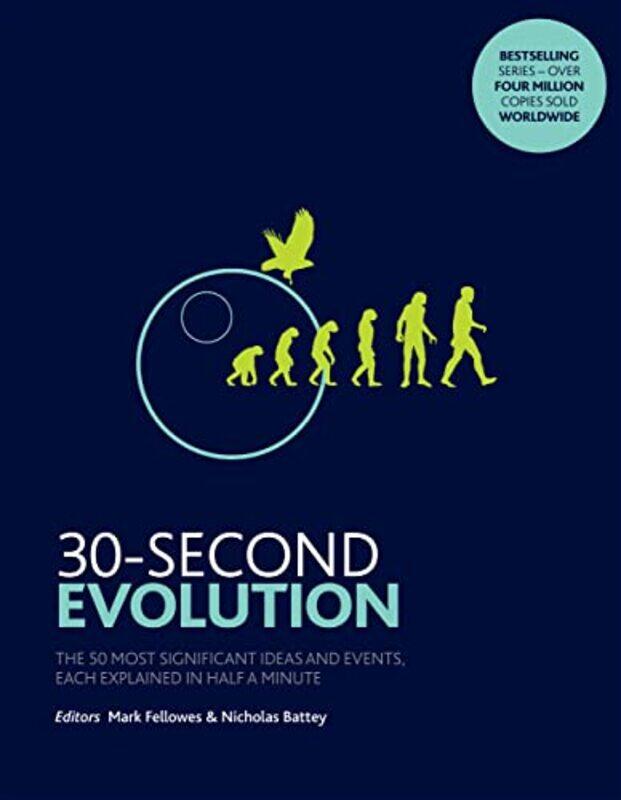 

30Second Evolution by Mark FellowesNicholas Battey-Paperback