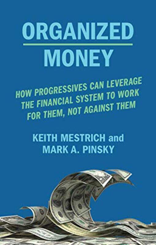 

Organized Money by Mark A PinksyKeith Mestrich-Hardcover