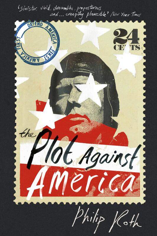 

The Plot Against America, Paperback Book, By: Philip Roth