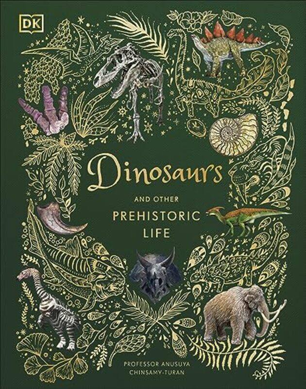 

Dinosaurs and Other Prehistoric Life by David Kessler Elisabeth Kubler-Ross-Hardcover