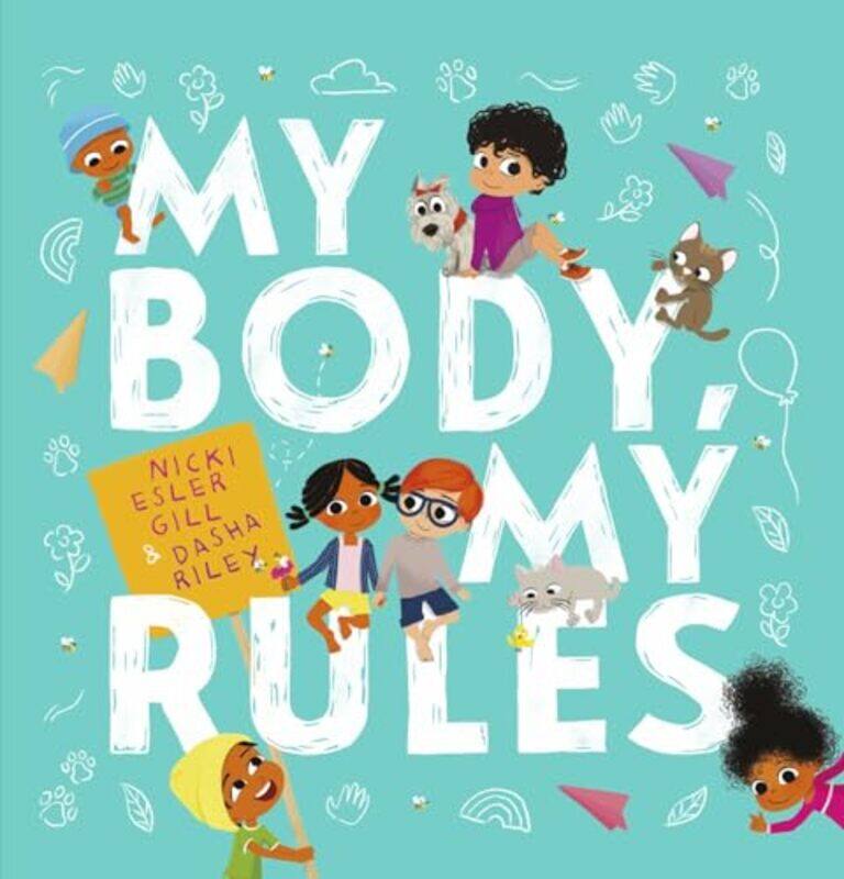 

My Body My Rules by Nicki Esler GillDasha Riley-Paperback