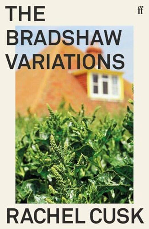 

The Bradshaw Variations by Rachel Cusk-Paperback
