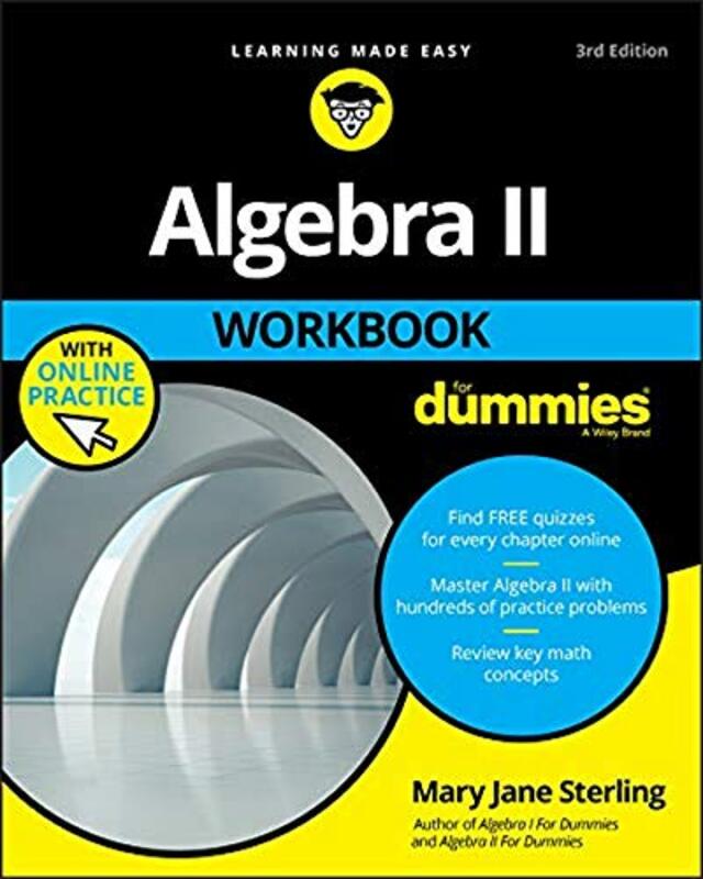 Algebra II Workbook For Dummies by Sterling, Mary Jane Paperback