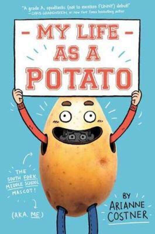 

My Life as a Potato.paperback,By :Costner Arianne