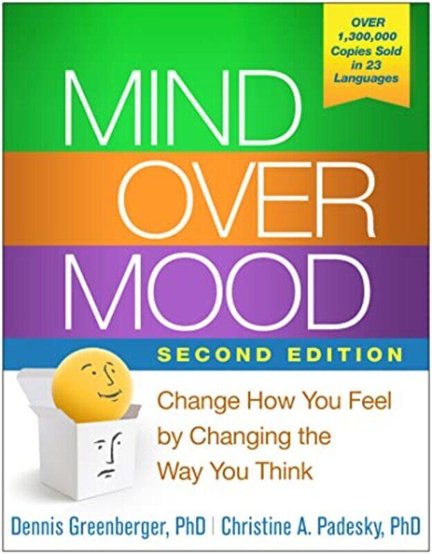 

Mind Over Mood Change How You Feel By Changing The Way You Think Greenberger, Dennis - Padesky, Christine A. Hardcover