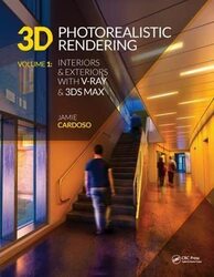 3D Photorealistic Rendering Paperback by Jamie Cardoso
