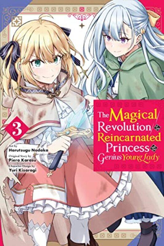 

The Magical Revolution of the Reincarnated Princess and the Genius Young Lady Vol 3 manga by Piero KarasuYuri Kisaragi-Paperback