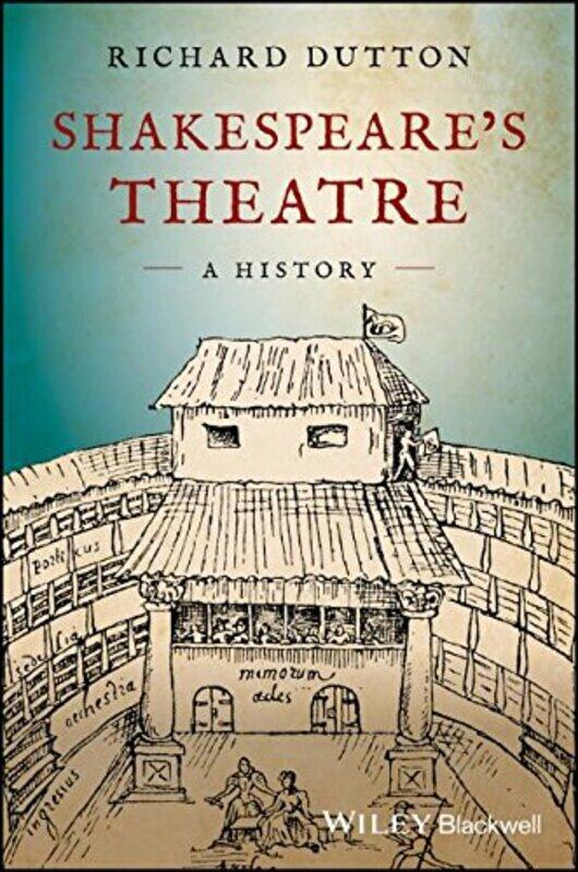 

Shakespeares Theatre by Richard Dutton-Paperback