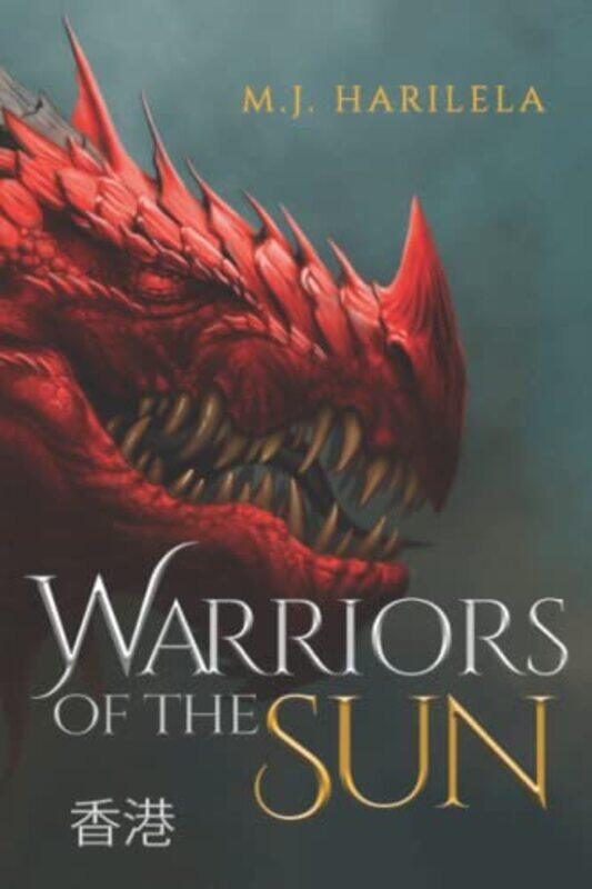 

Warriors of the Sun by M J Harilela-Paperback