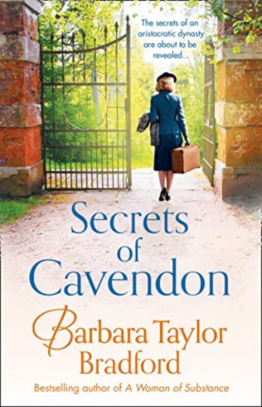 

Secrets of Cavendon by Barbara Taylor Bradford-Paperback