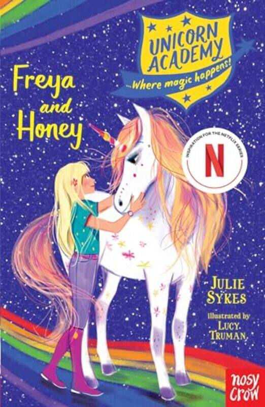 

Unicorn Academy Freya and Honey by Julie SykesLucy Truman-Paperback