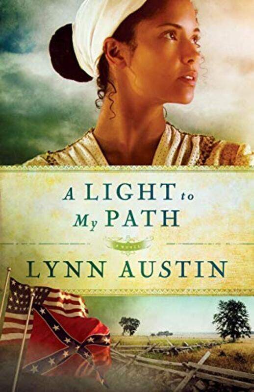 

A Light to My Path by Lynn Austin-Paperback