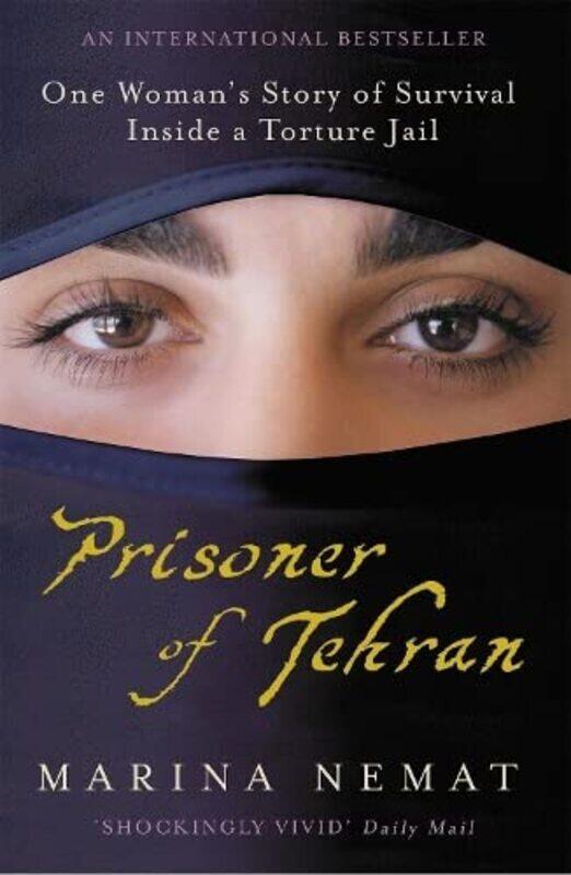 

Prisoner of Tehran Paperback by Marina Nemat