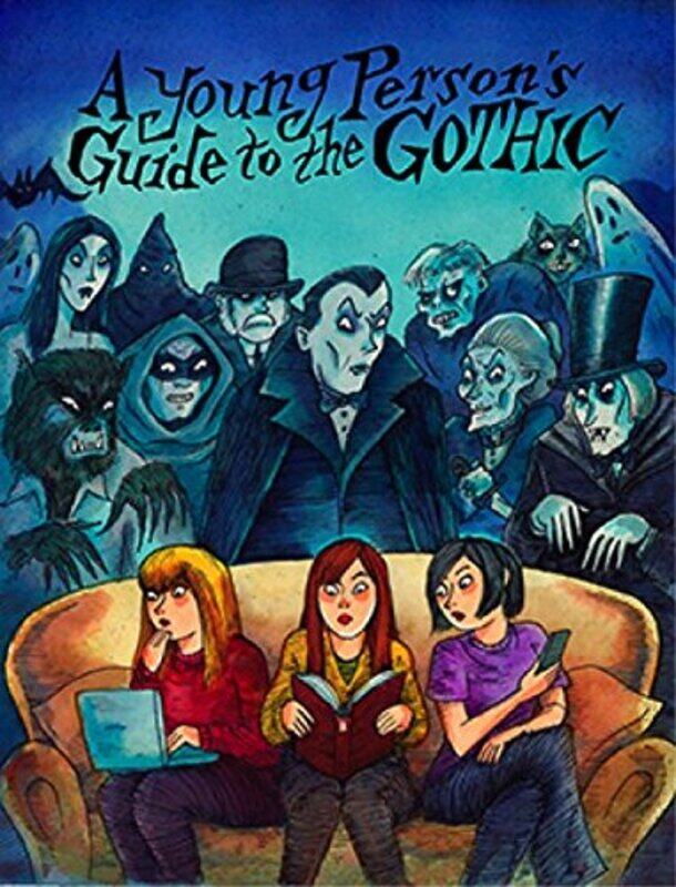 

A Young Persons Guide to the Gothic by Robert R Power Textiles Limited UK MatherProf Roger H Formerly Heriot-Watt University UK WardmanSohel Universit