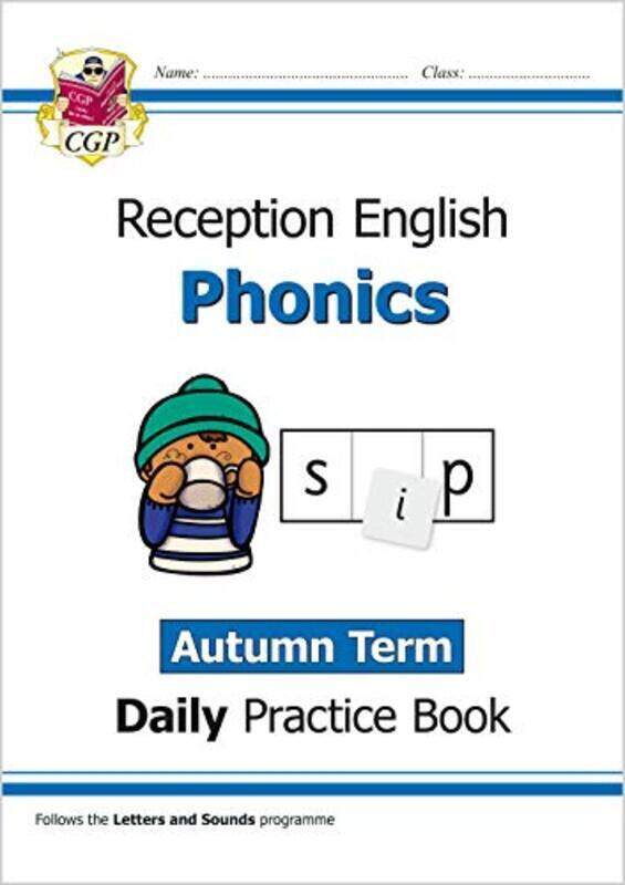 

Phonics Daily Practice Book: Reception - Autumn Term By Cgp Books - Cgp Books Paperback