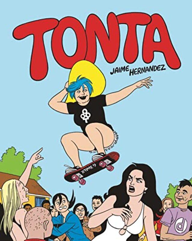

Tonta by Jaime Hernandez-Hardcover