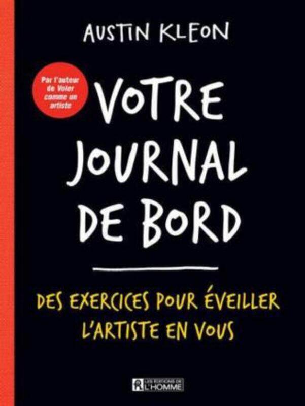 

Votre journal de bord.paperback,By :Austin Kleon