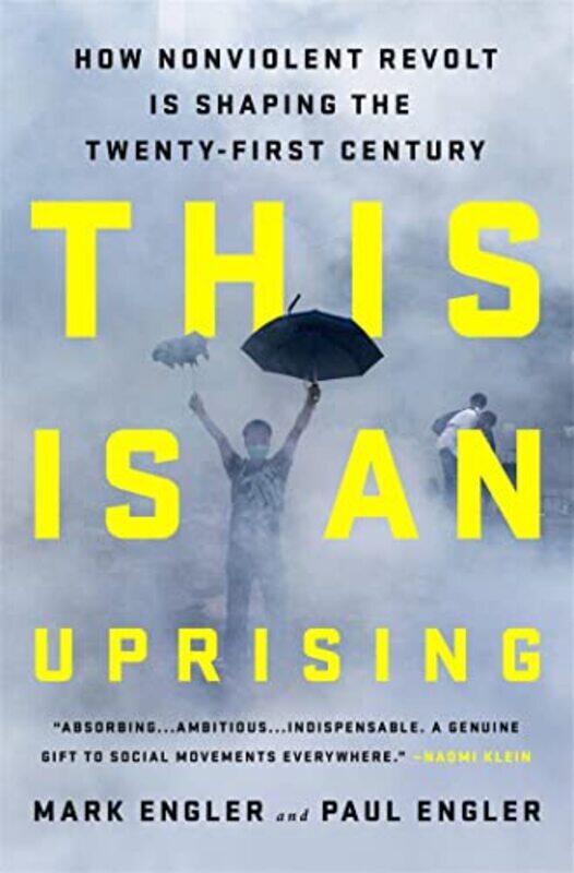 

This Is an Uprising by Enno Freye-Paperback
