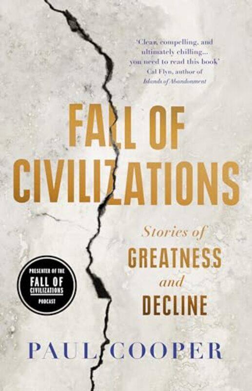 

Fall of Civilizations by Paul Cooper -Hardcover