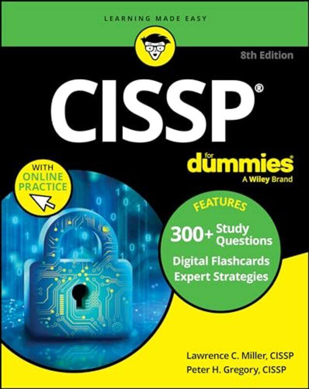 

Cissp For Dummies by Miller, Lawrence C. (Indianapolis, Indiana) - Gregory, Peter H. (At&T Wireless Services, Woodinville - Paperback