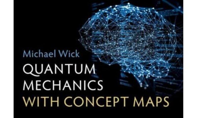 

Quantum Mechanics with Concept Maps by Gaetano Derosa-Paperback