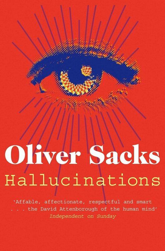 

Hallucinations, Paperback Book, By: Oliver Sacks