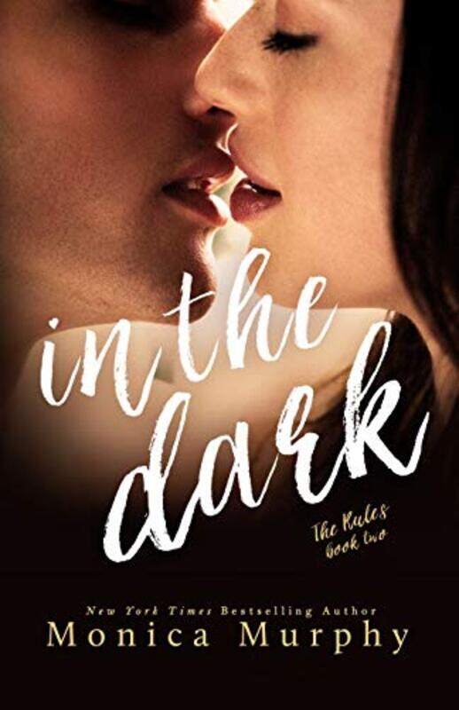 

In The Dark By Murphy, Monica -Paperback