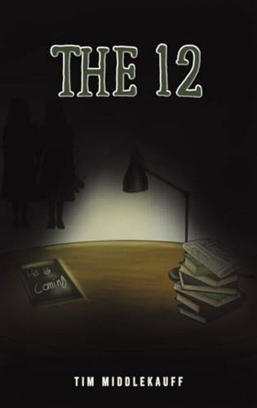 

The 12 by Tim Middlekauff-Hardcover