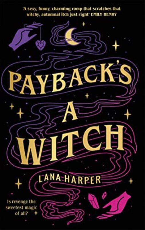 

Paybacks a Witch by Lana Harper-Paperback