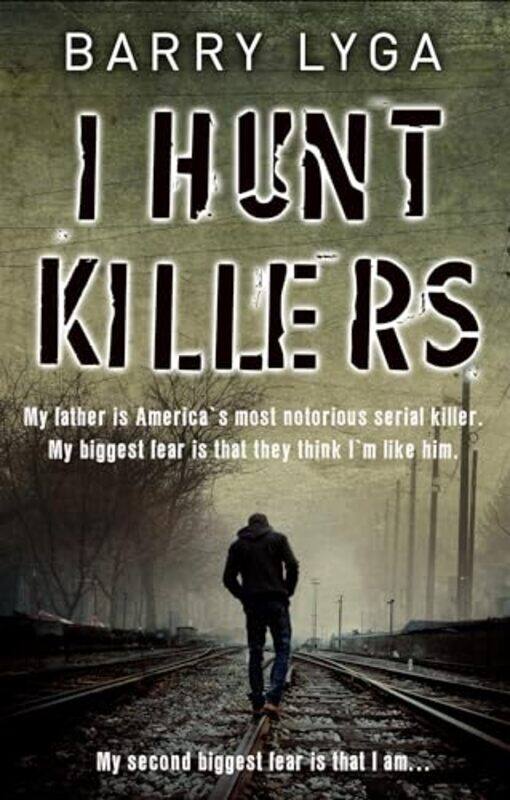 

I Hunt Killers by Barry Lyga-Paperback