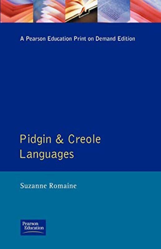 

Pidgin and Creole Languages by Suzanne Romaine-Paperback