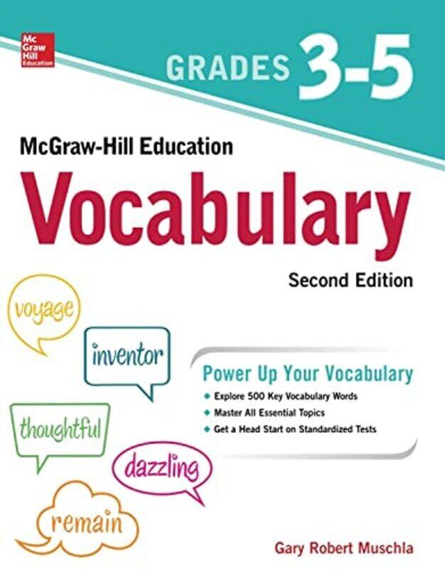 

Mcgrawhill Education Vocabulary Grades 35 Second Edition By Muschla, Gary Robert Paperback