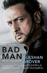 Bad Man, Hardcover Book, By: Gulshan Grover