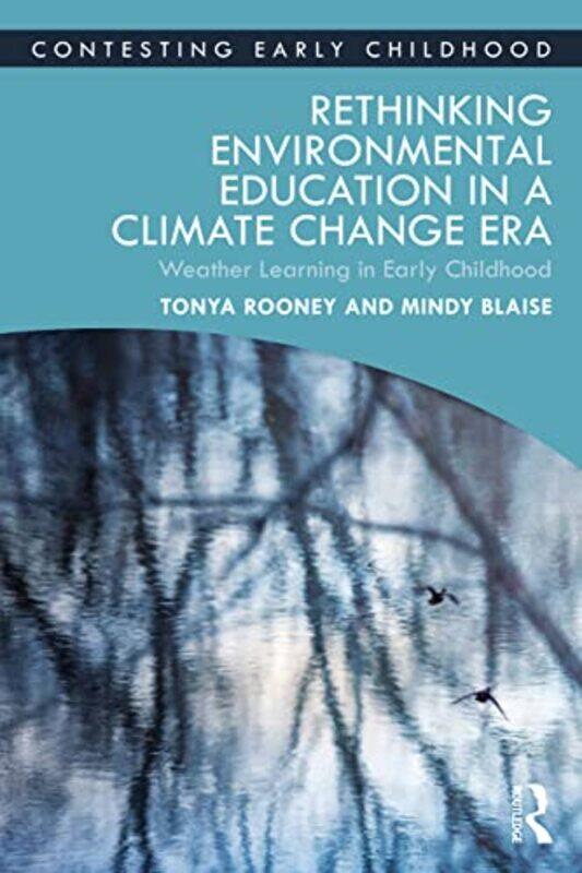 

Rethinking Environmental Education in a Climate Change Era by John D Caputo-Paperback
