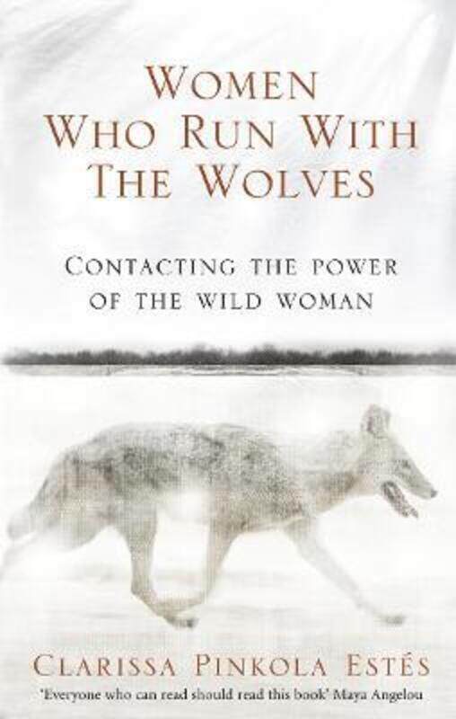 

Women Who Run with the Wolves.paperback,By :Clarissa Pinkola Estes