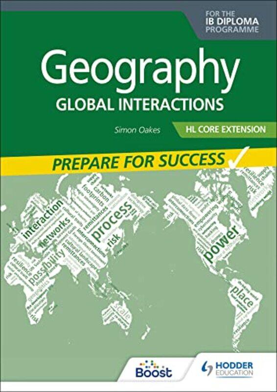 

Geography for the IB Diploma HL Core Extension Prepare for Success by Theresa CheungLea Chassagne-Paperback