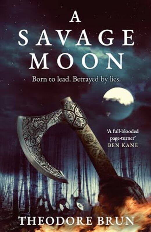 

A Savage Moon by Theodore Brun-Paperback